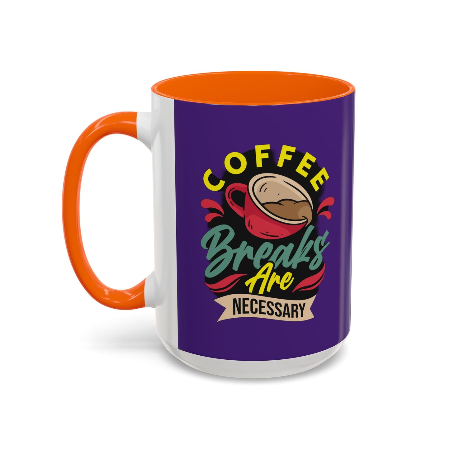 Coffee Breaks Are Necessary Accent Coffee Mug (11, 15oz)