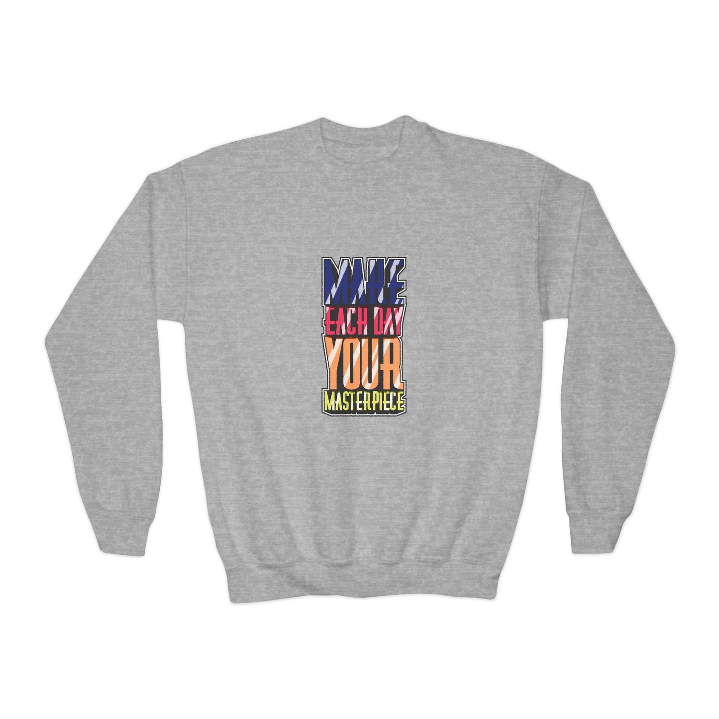 Make Each Day Your Masterpiece Youth Crewneck Sweatshirt