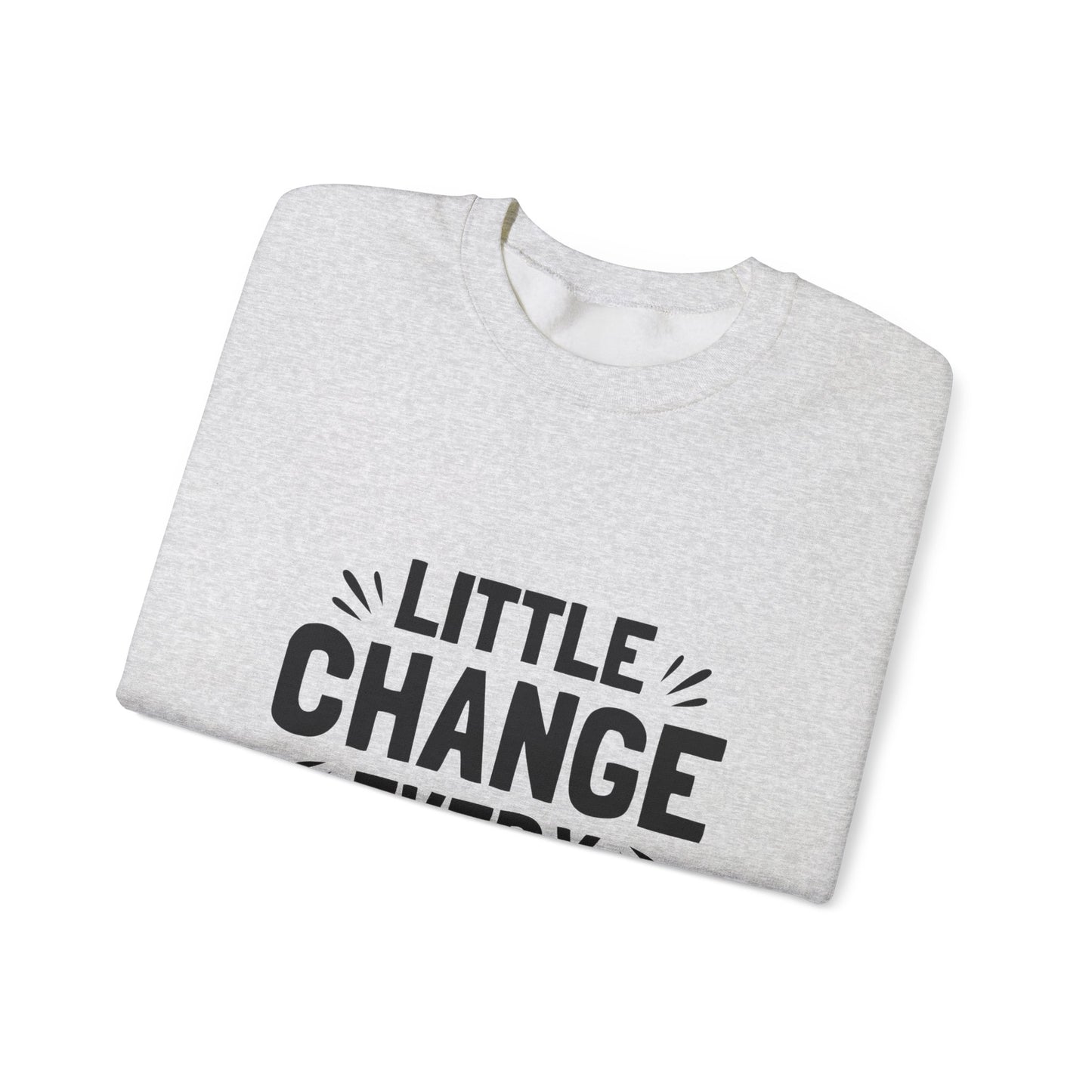 Little Change Everyday Unisex Heavy Blend™ Crewneck Sweatshirt
