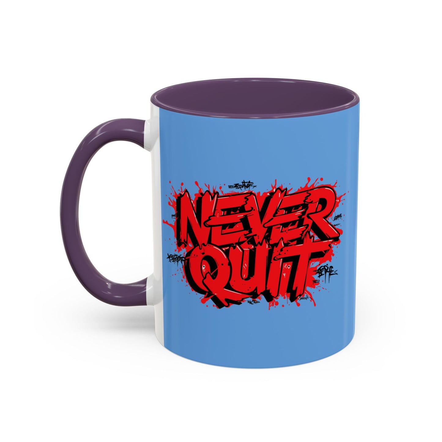 Never Quit Accent Coffee Mug (11, 15oz)