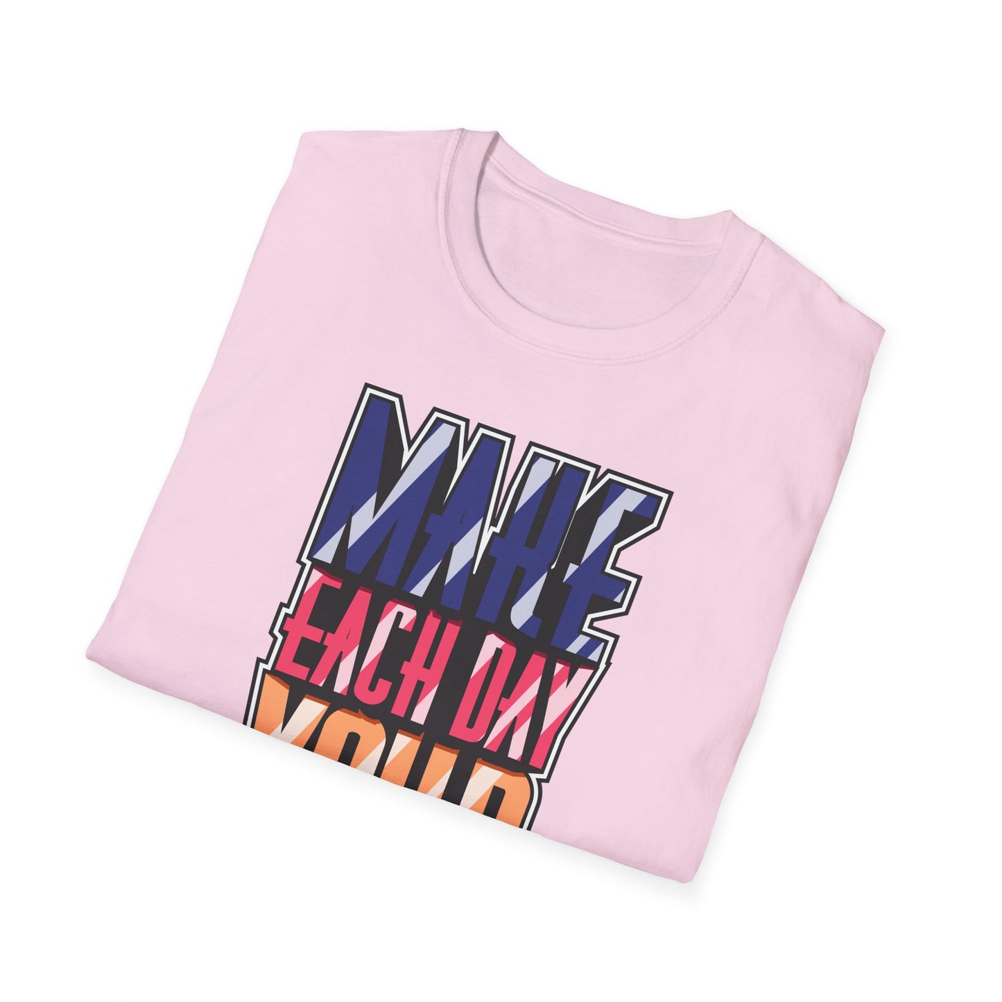 Make Each Day Your Masterpiece Unisex Softstyle T-Shirt