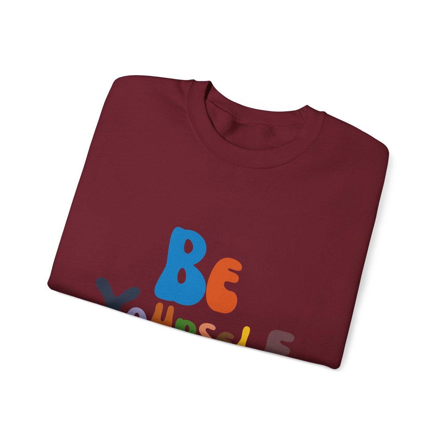 Be Yourself Unisex Heavy Blend™ Crewneck Sweatshirt