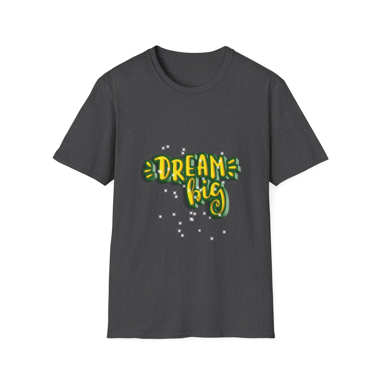 Dream Big Unisex Softstyle T-Shirt
