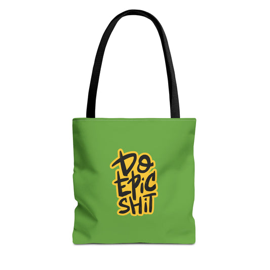 Do Epic Shit Tote Bag (AOP)