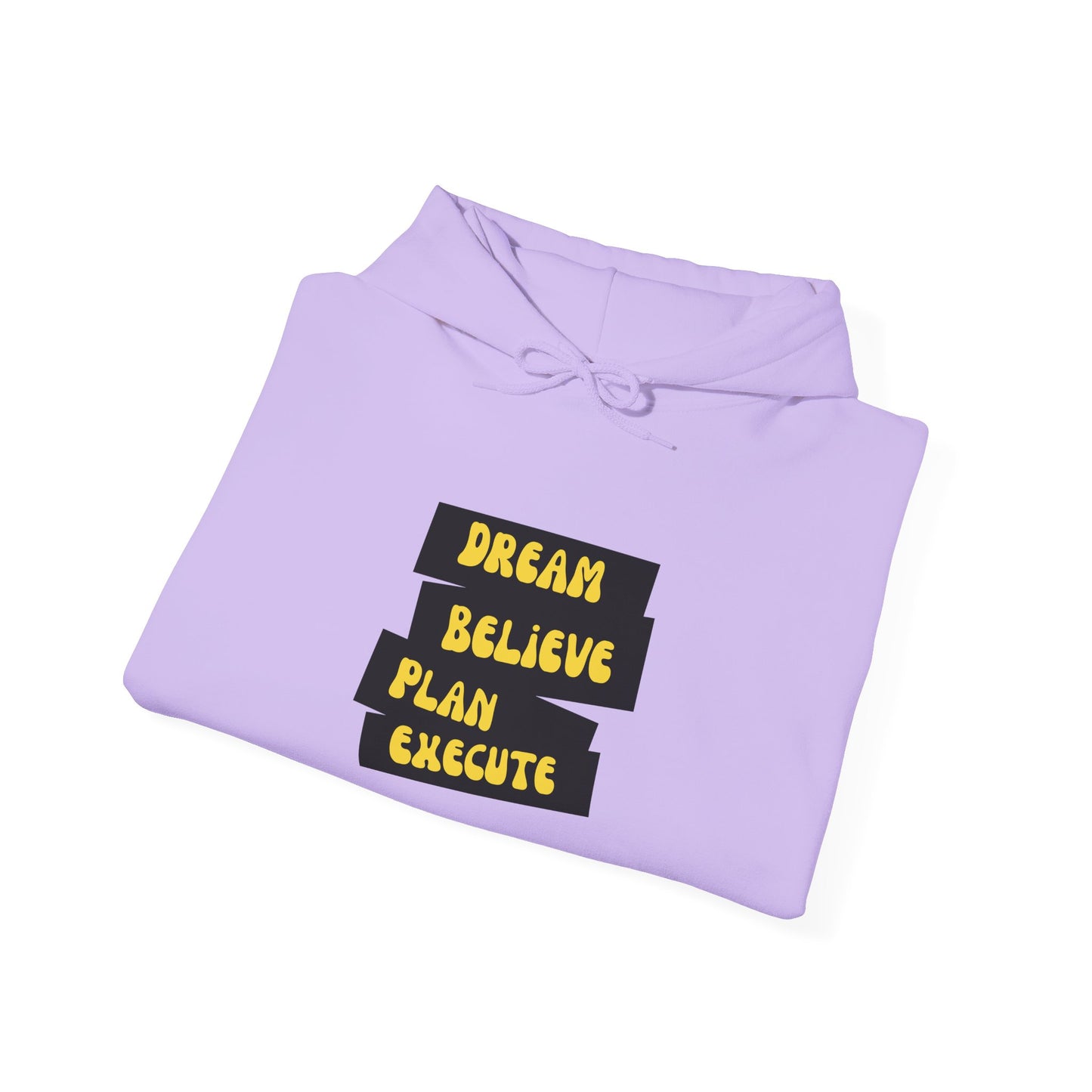 Dream Believe Plan Execute Unisex Heavy Blend™ Hooded Sweatshirt