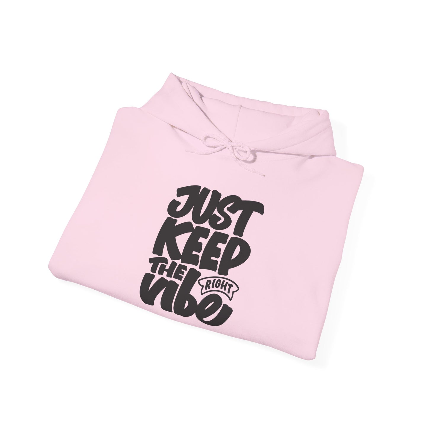Just Keep The Right Vibe Unisex Heavy Blend™ Hooded Sweatshirt