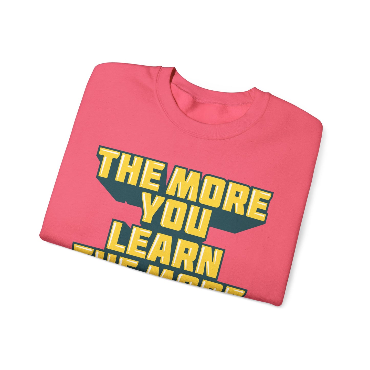 The More You Learn The More You Earn Unisex Heavy Blend™ Crewneck Sweatshirt