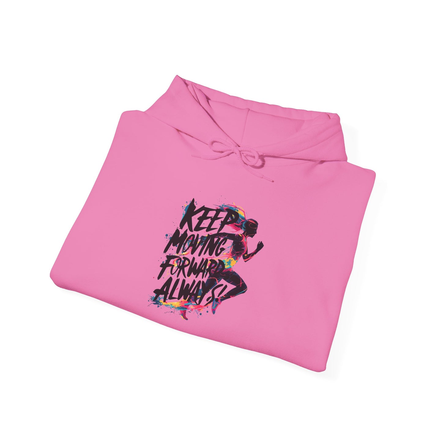 Keep Moving Forword Always Unisex Heavy Blend™ Hooded Sweatshirt