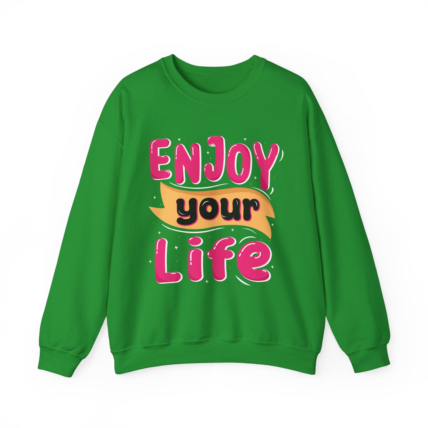 Enjoy Your Life Unisex Heavy Blend™ Crewneck Sweatshirt