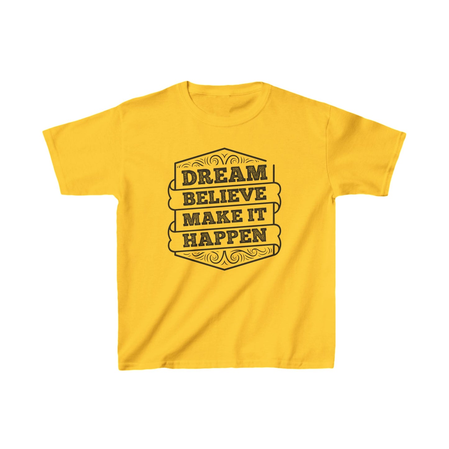Dream Believe Make It Happen Kids Heavy Cotton™ Tee