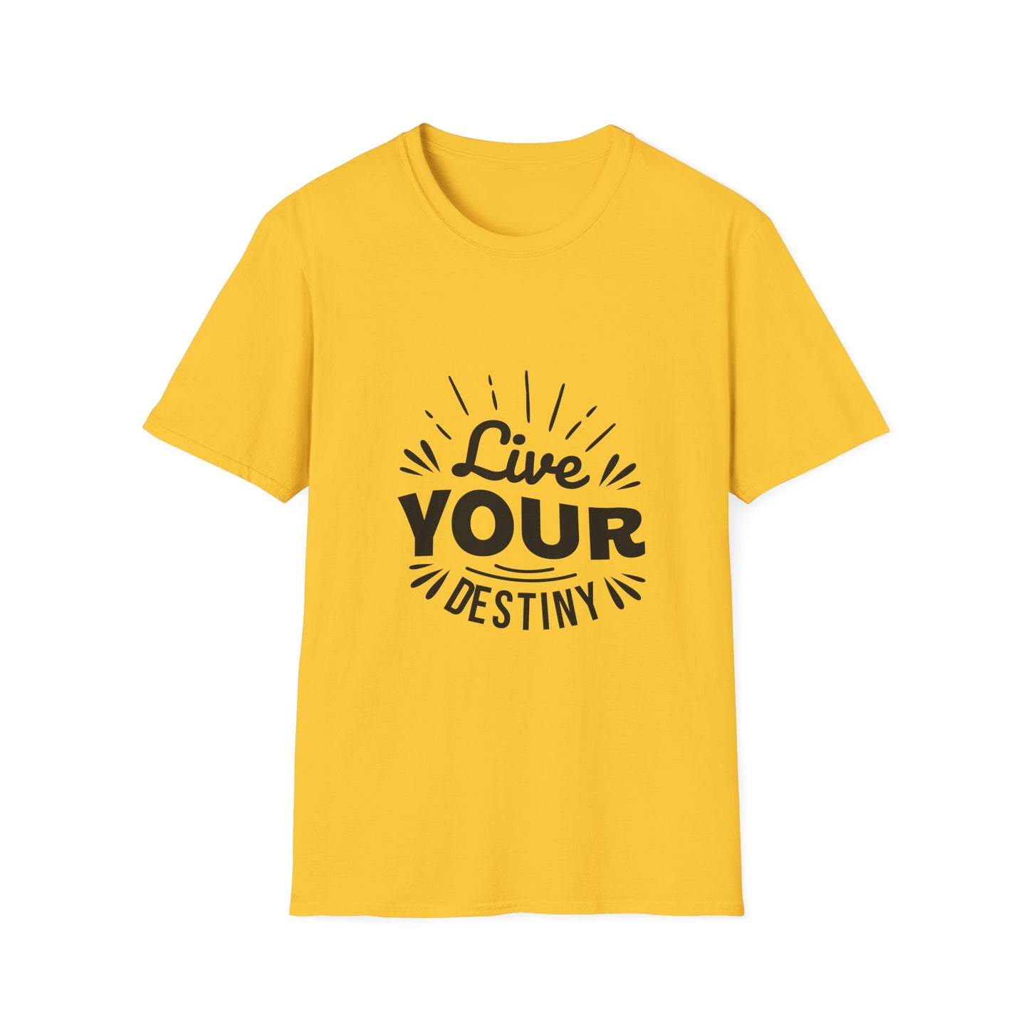 Live Your Destiny Unisex Softstyle T-Shirt