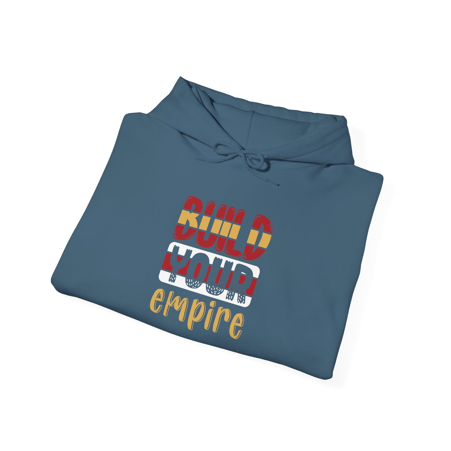 Build Your Empire Unisex Heavy Blend™ Hooded Sweatshirt