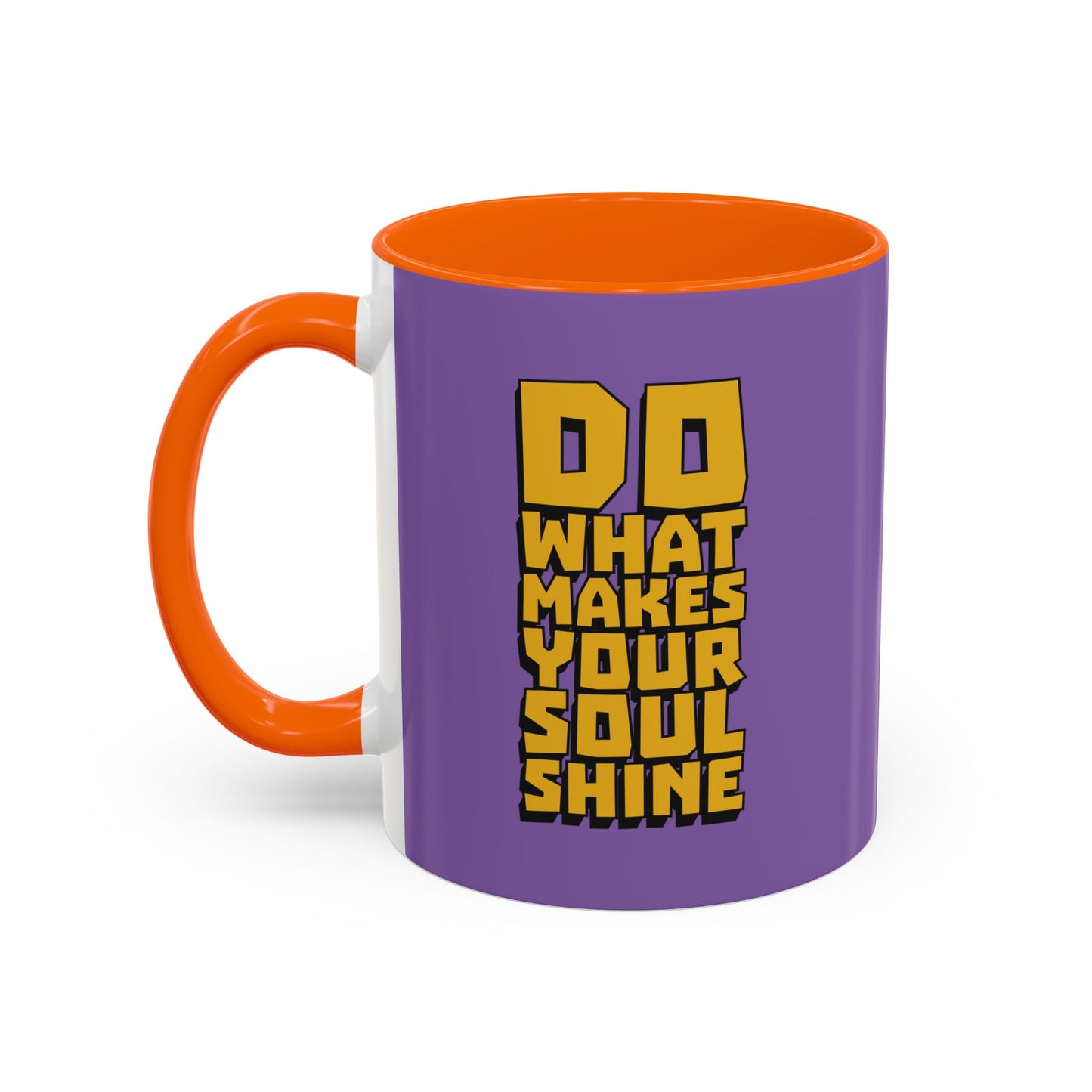Do What Makes Your Soul Shine Accent Coffee Mug (11, 15oz)