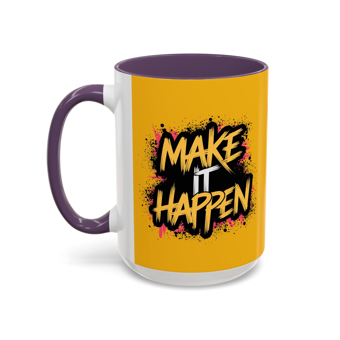 Make It Happen Accent Coffee Mug (11, 15oz)