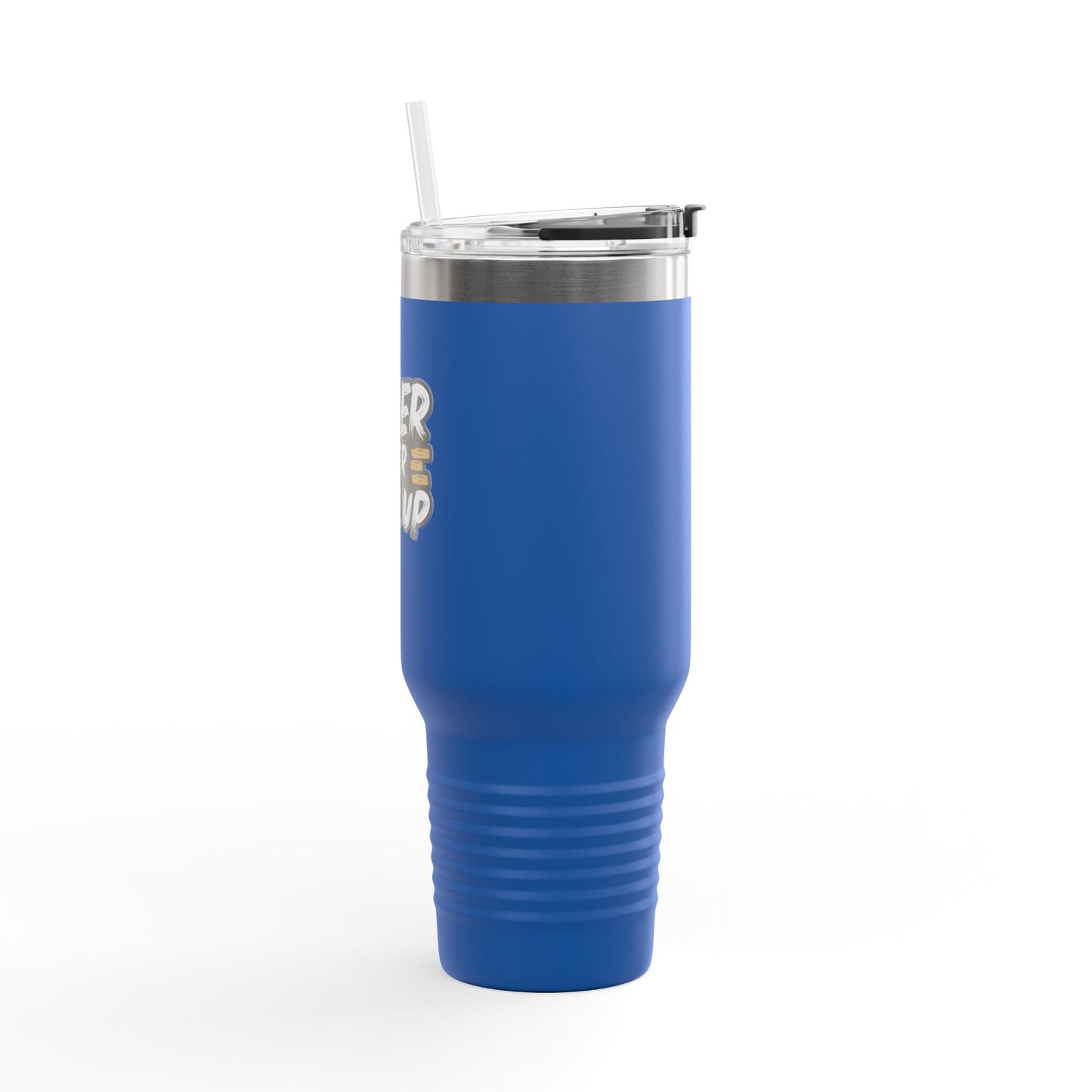 Never Ever Give Up Insulated Travel Mug, 40oz