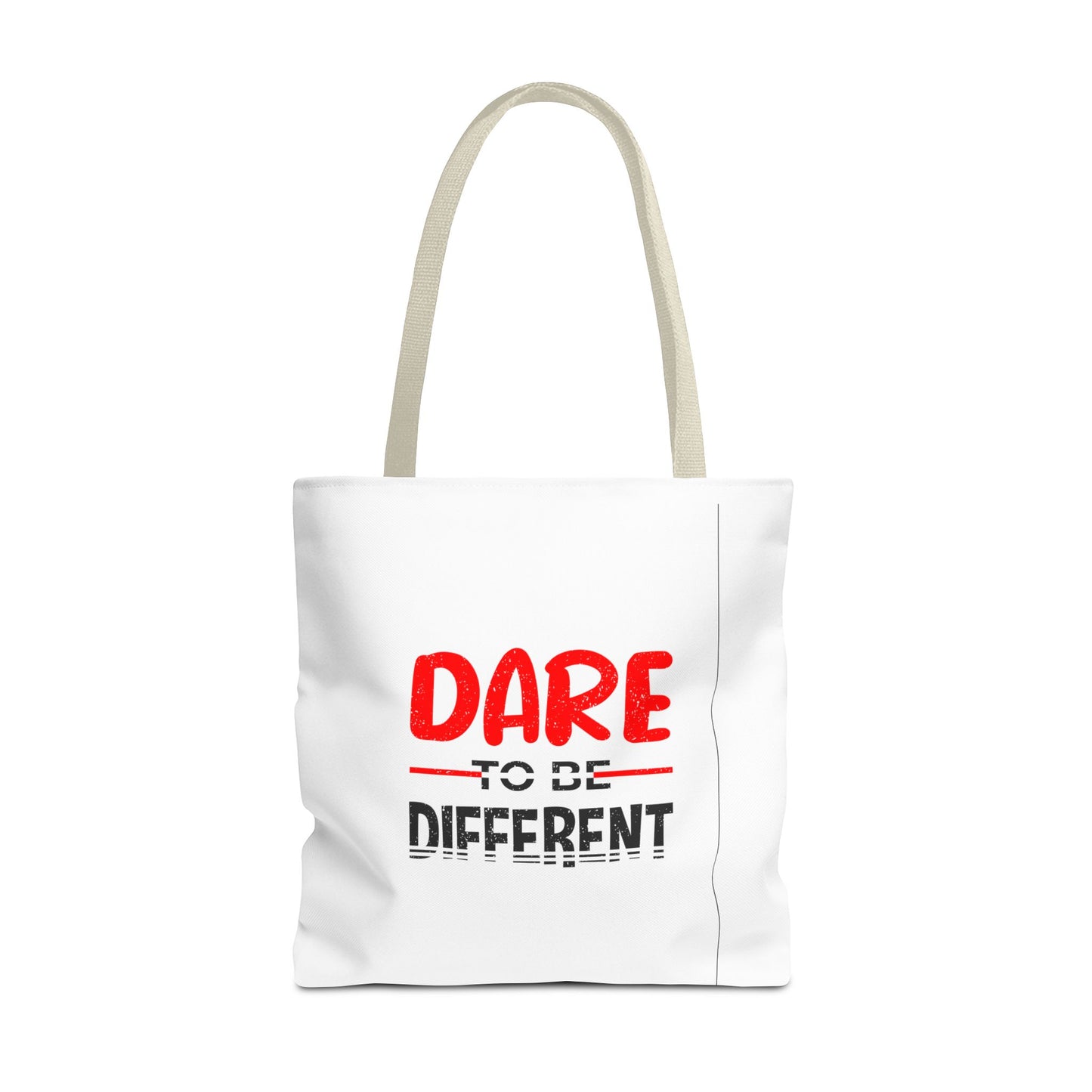 Dare To Be Different Tote Bag (AOP)