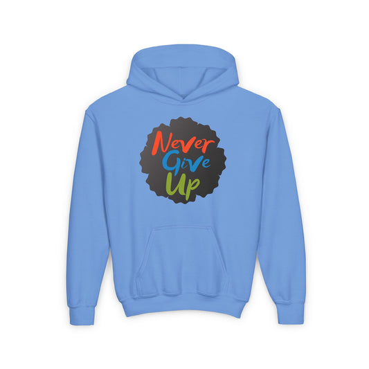 Never Give Up Youth Heavy Blend Hooded Sweatshirt
