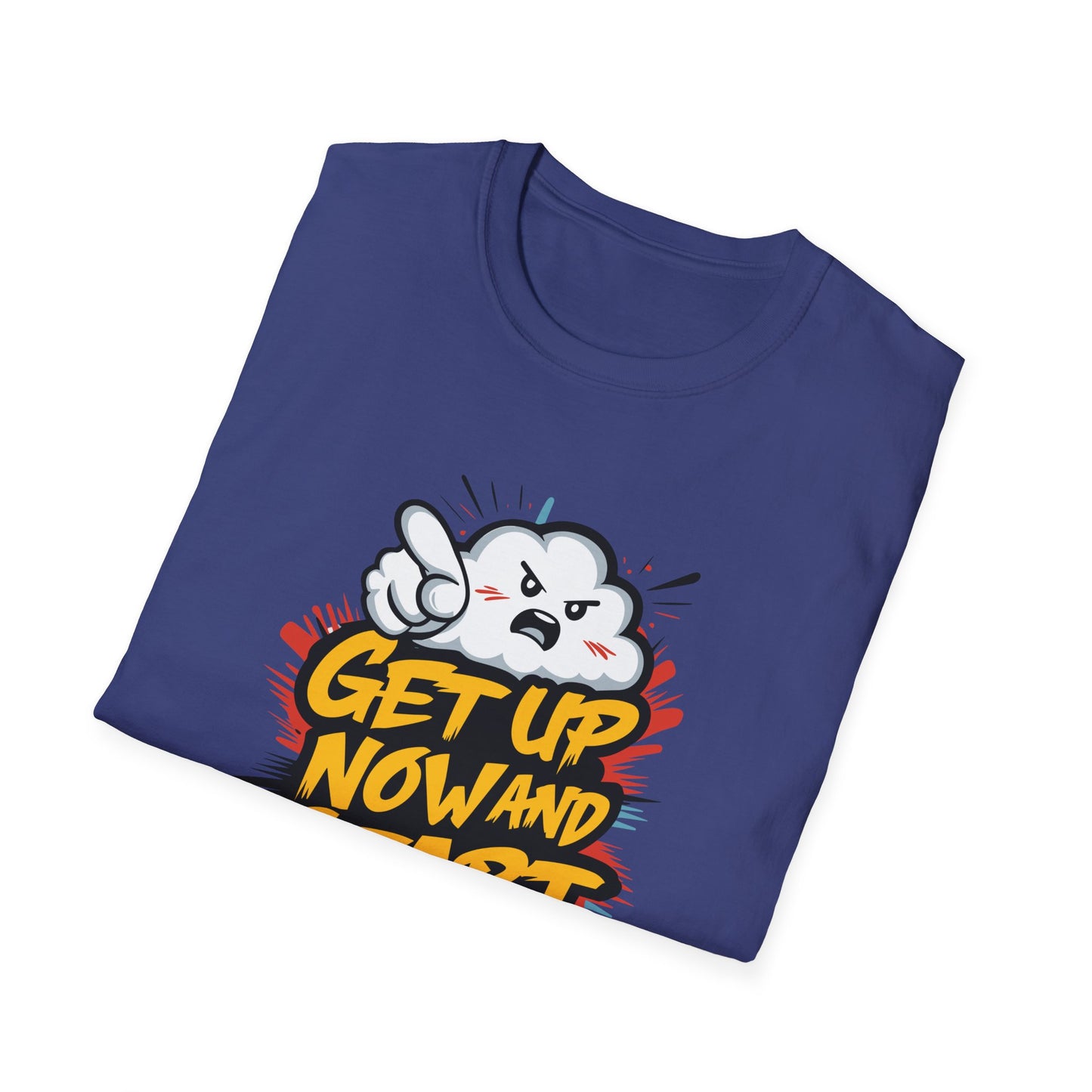 Get Up Now And Start Away!! Unisex Softstyle T-Shirt