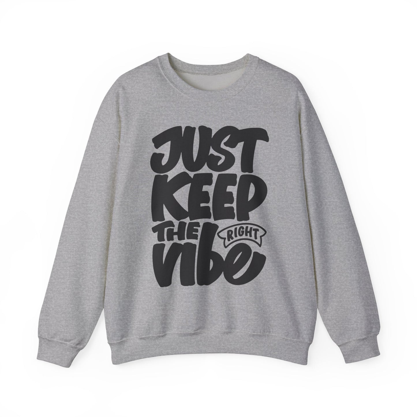 Just Keep The Right Vibe Unisex Heavy Blend™ Crewneck Sweatshirt