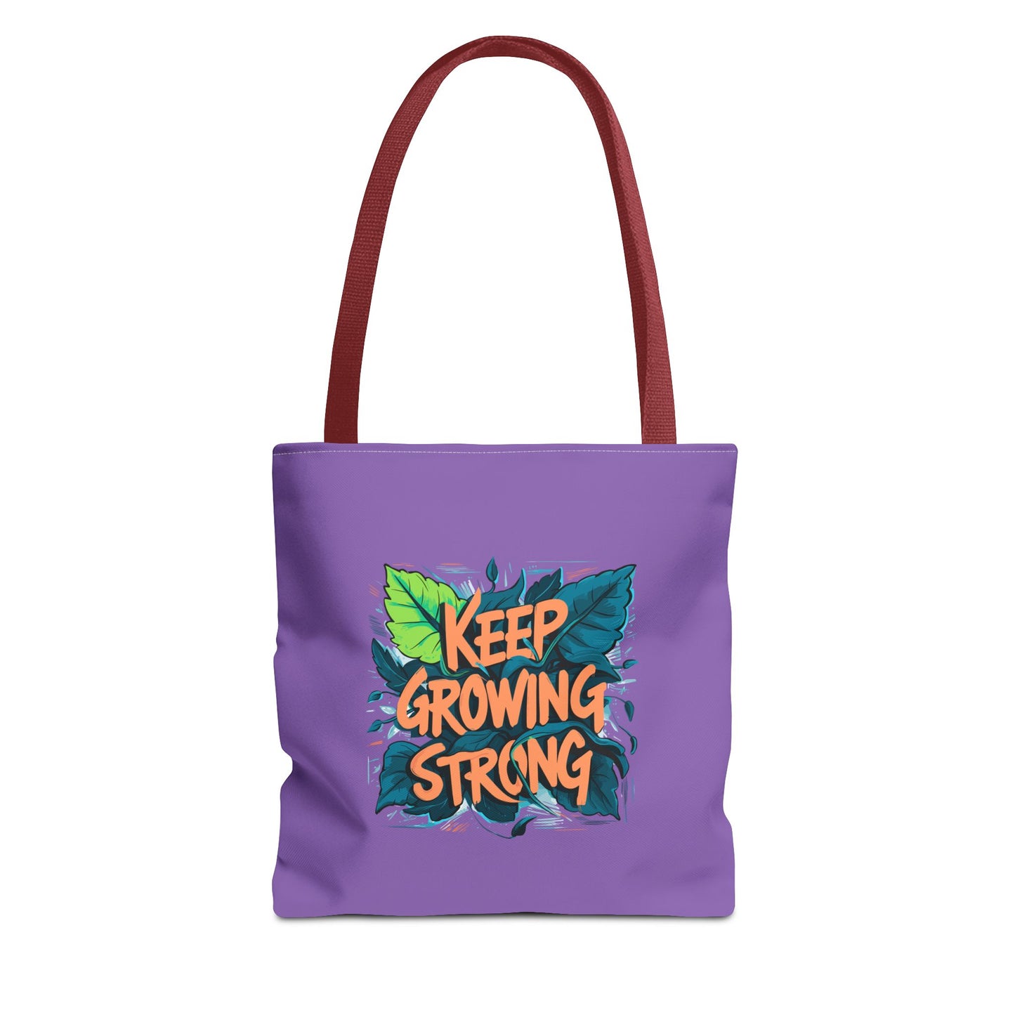 Keep Growing Strong Tote Bag (AOP)