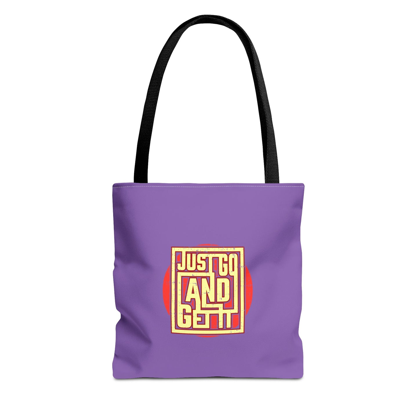 Just Go And Get It Tote Bag (AOP)