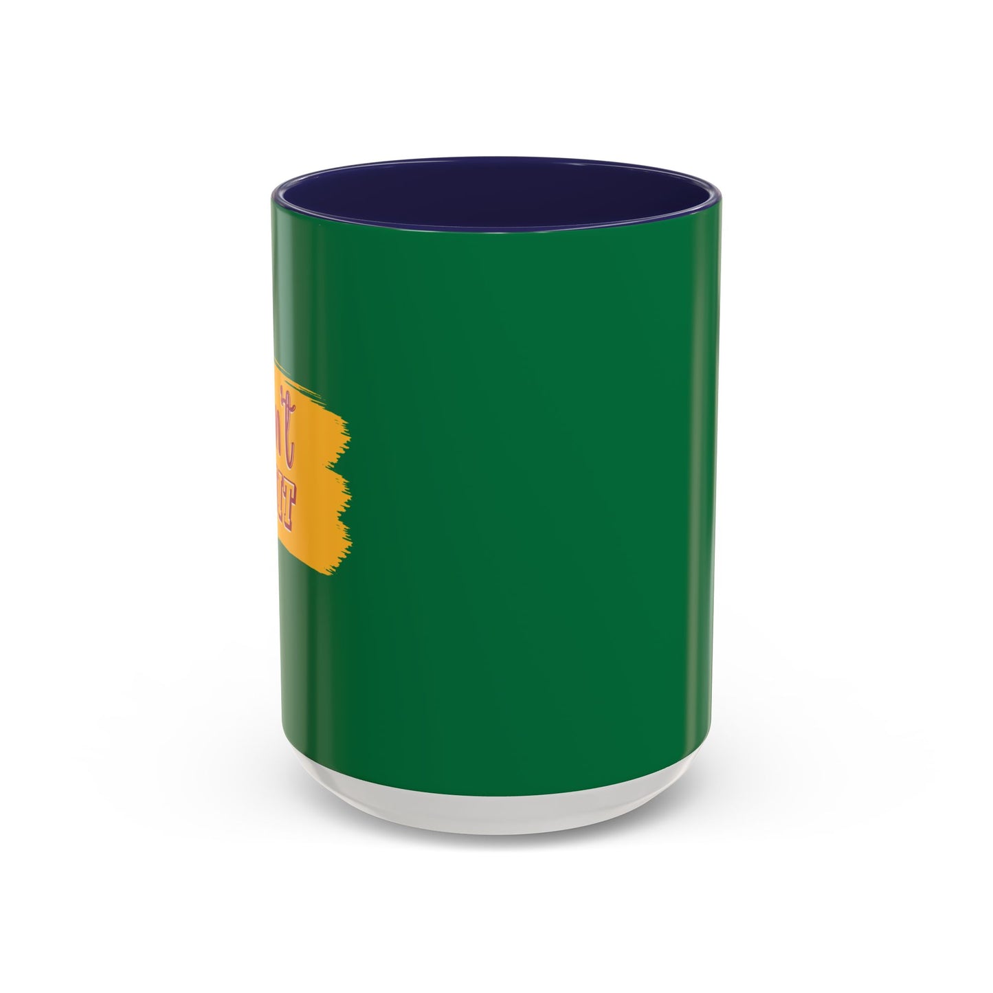 Don't Quit Accent Coffee Mug (11, 15oz)