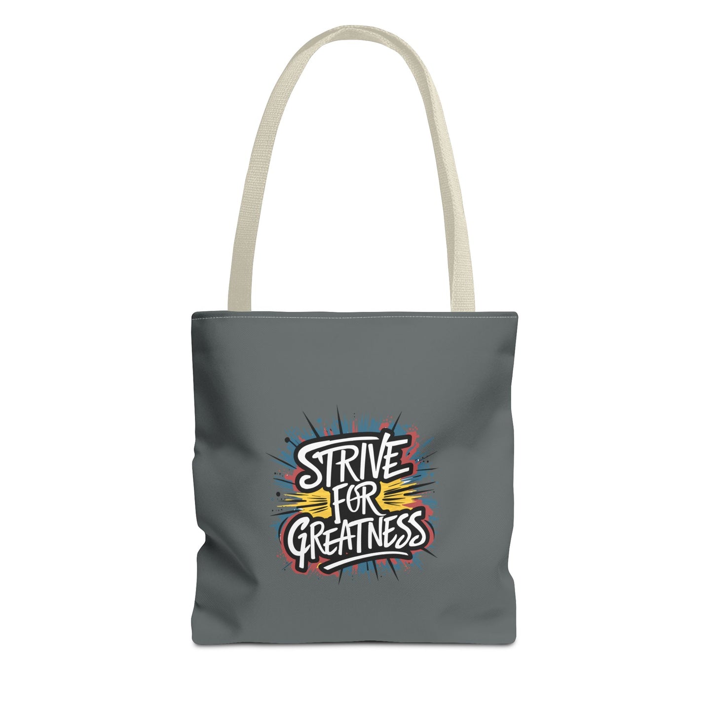 Strive For Greatness Tote Bag (AOP)