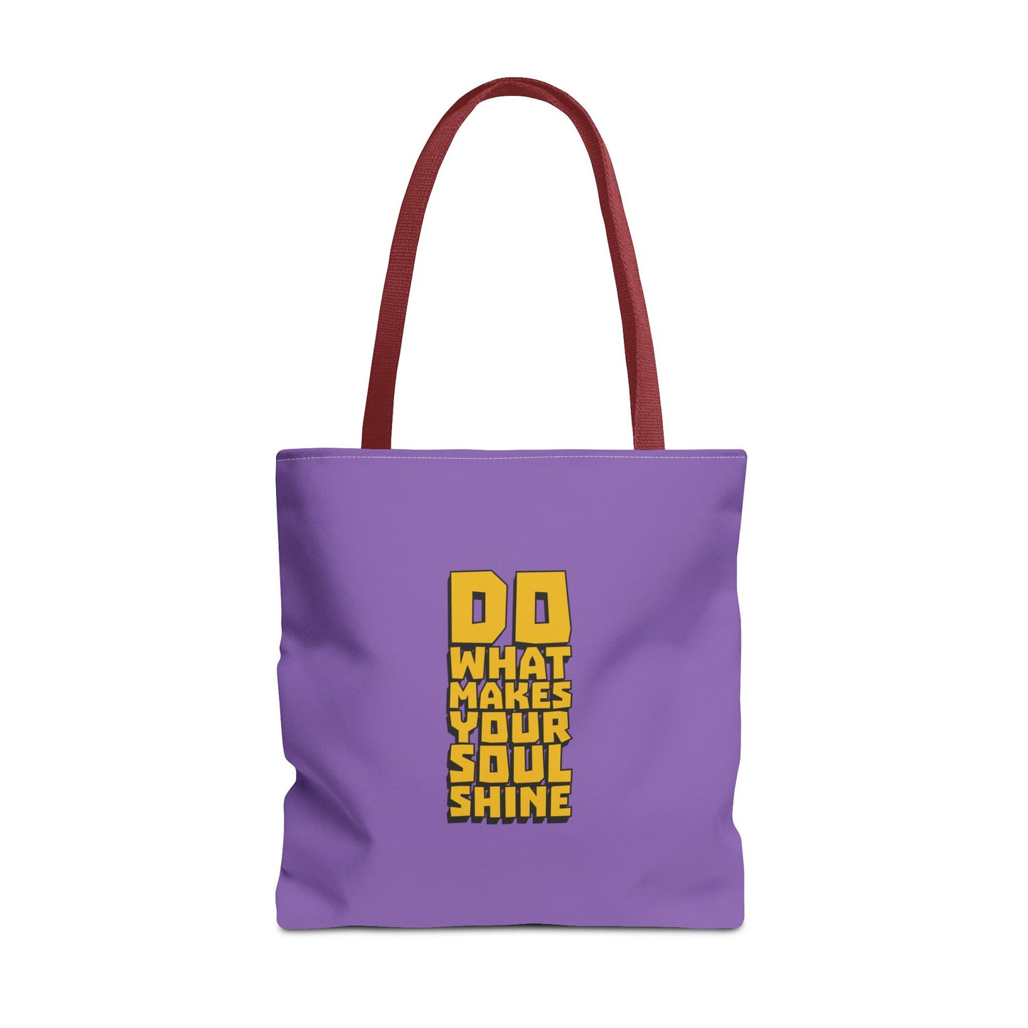 Do What Makes Your Soul Shine Tote Bag (AOP)