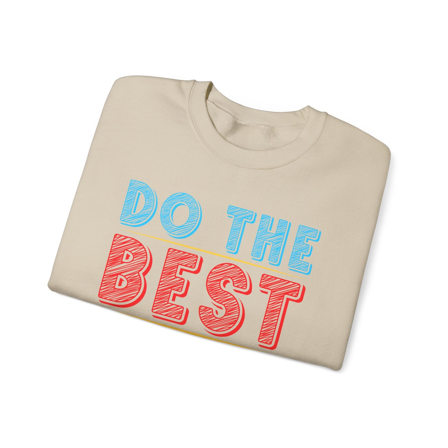 Do The Best To Produce The Best Unisex Heavy Blend™ Crewneck Sweatshirt