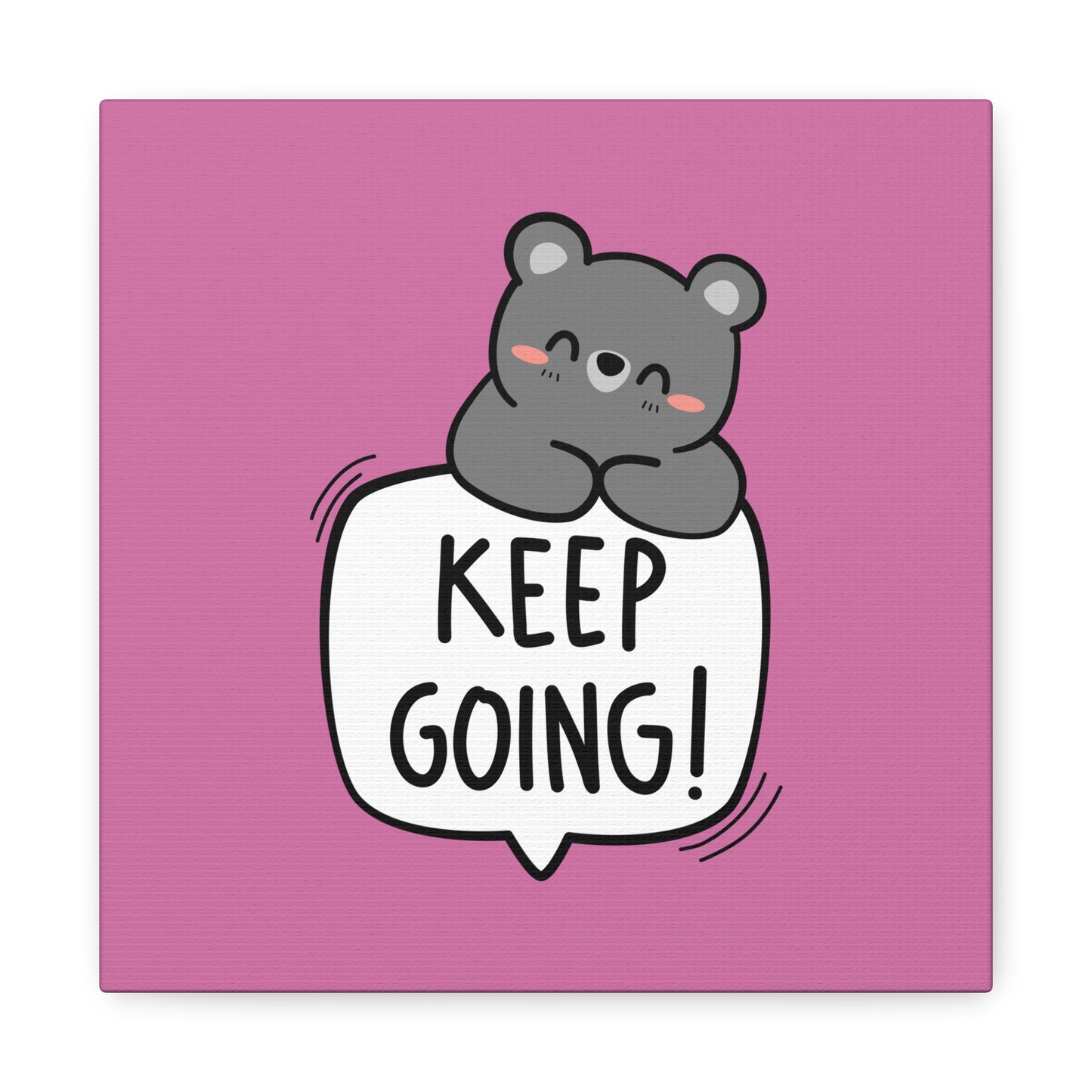 Keep Going Matte Canvas, Stretched, 1.25"