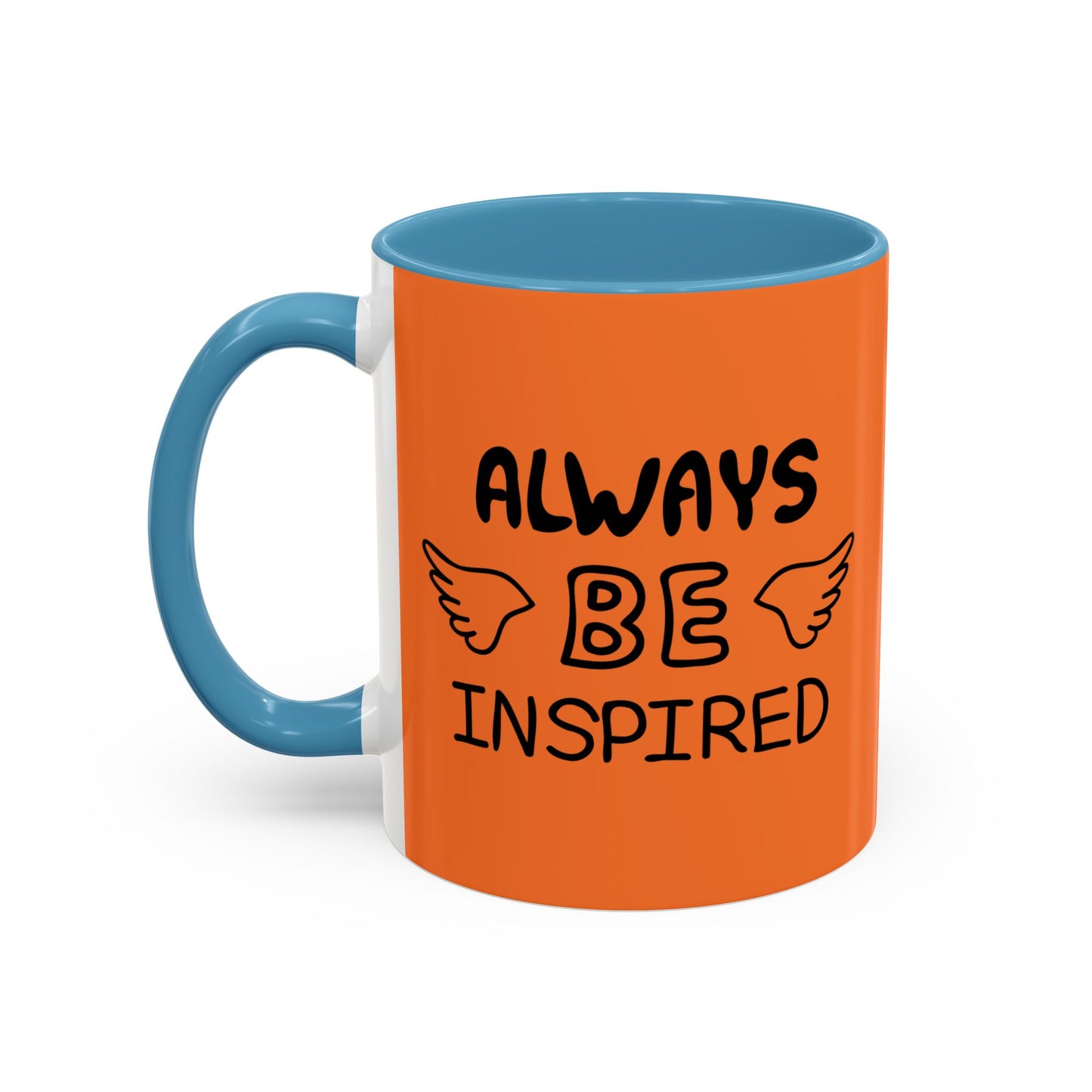 Always Be Inspired Accent Coffee Mug (11, 15oz)