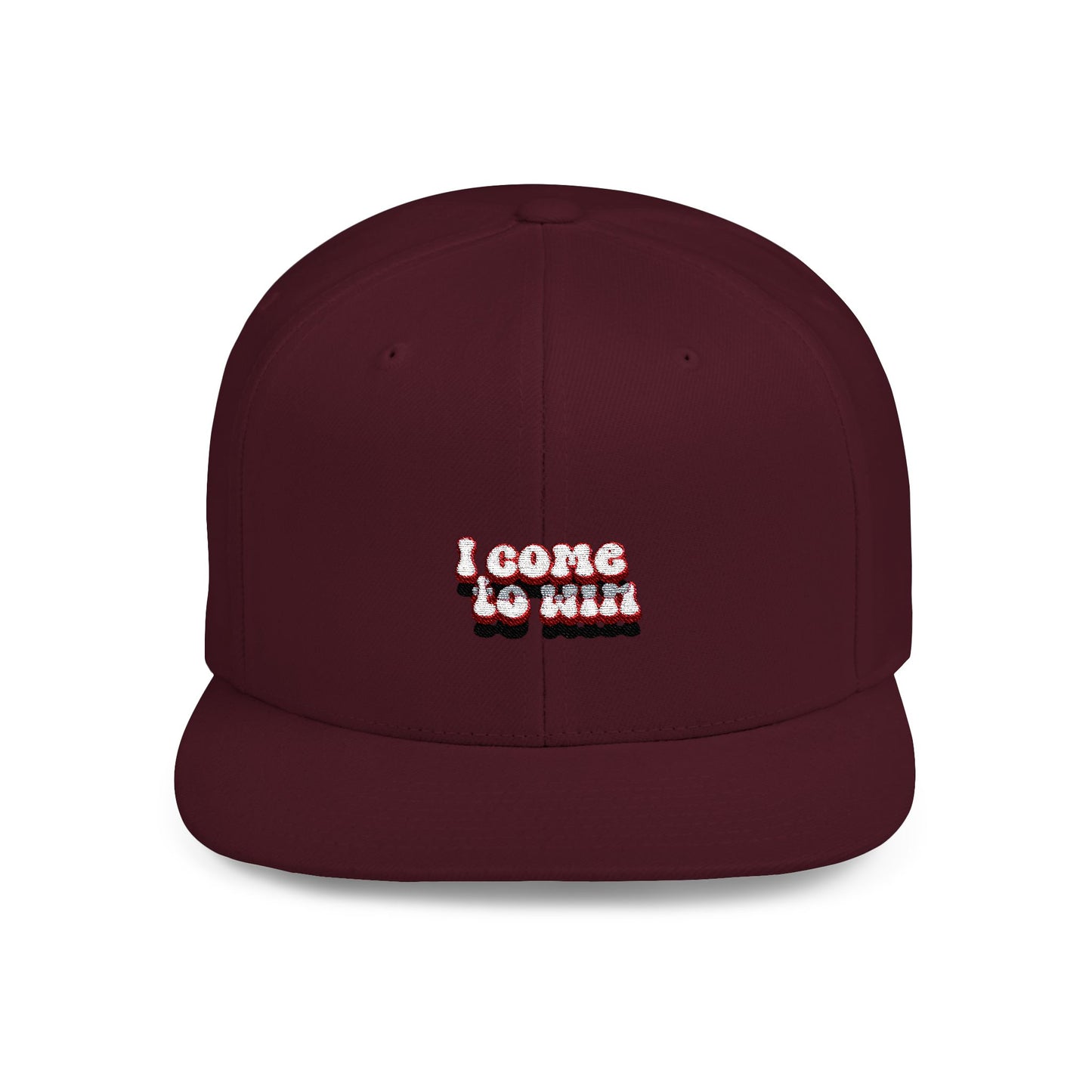 I Come To Win Flat Bill Snapback
