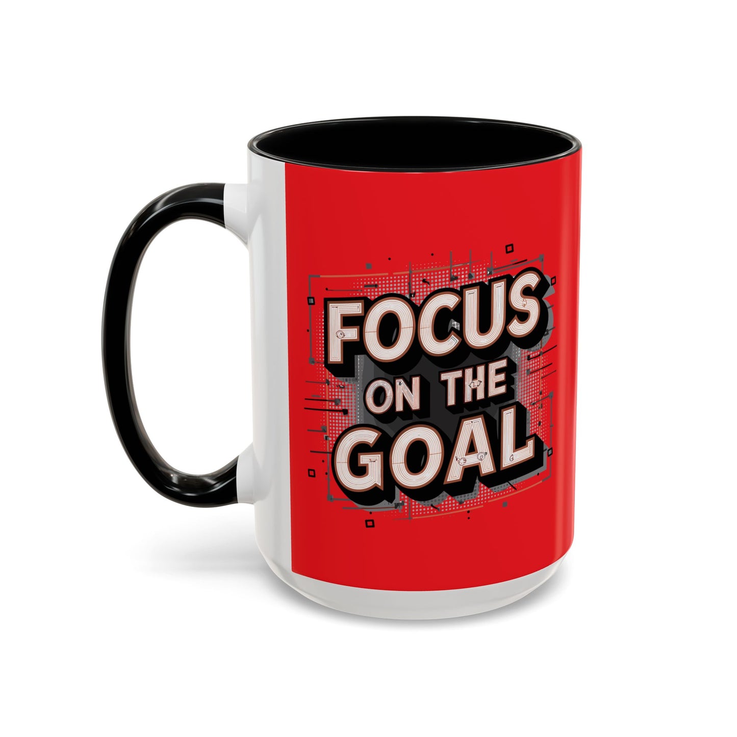 Focus On The Goal Accent Coffee Mug (11, 15oz)