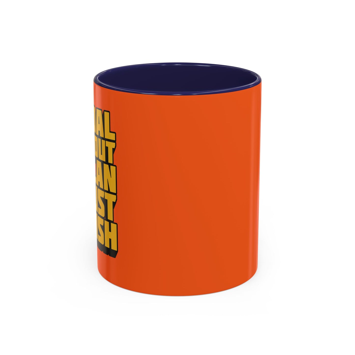 A Goal Without A Plan Is Just A Wish Accent Coffee Mug (11, 15oz)