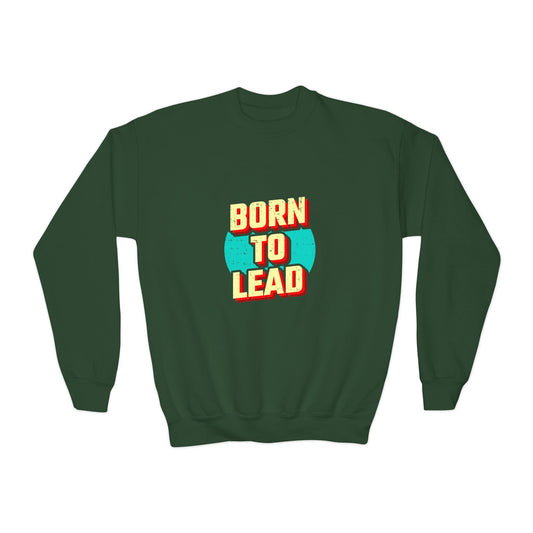 Born To Lead Youth Crewneck Sweatshirt