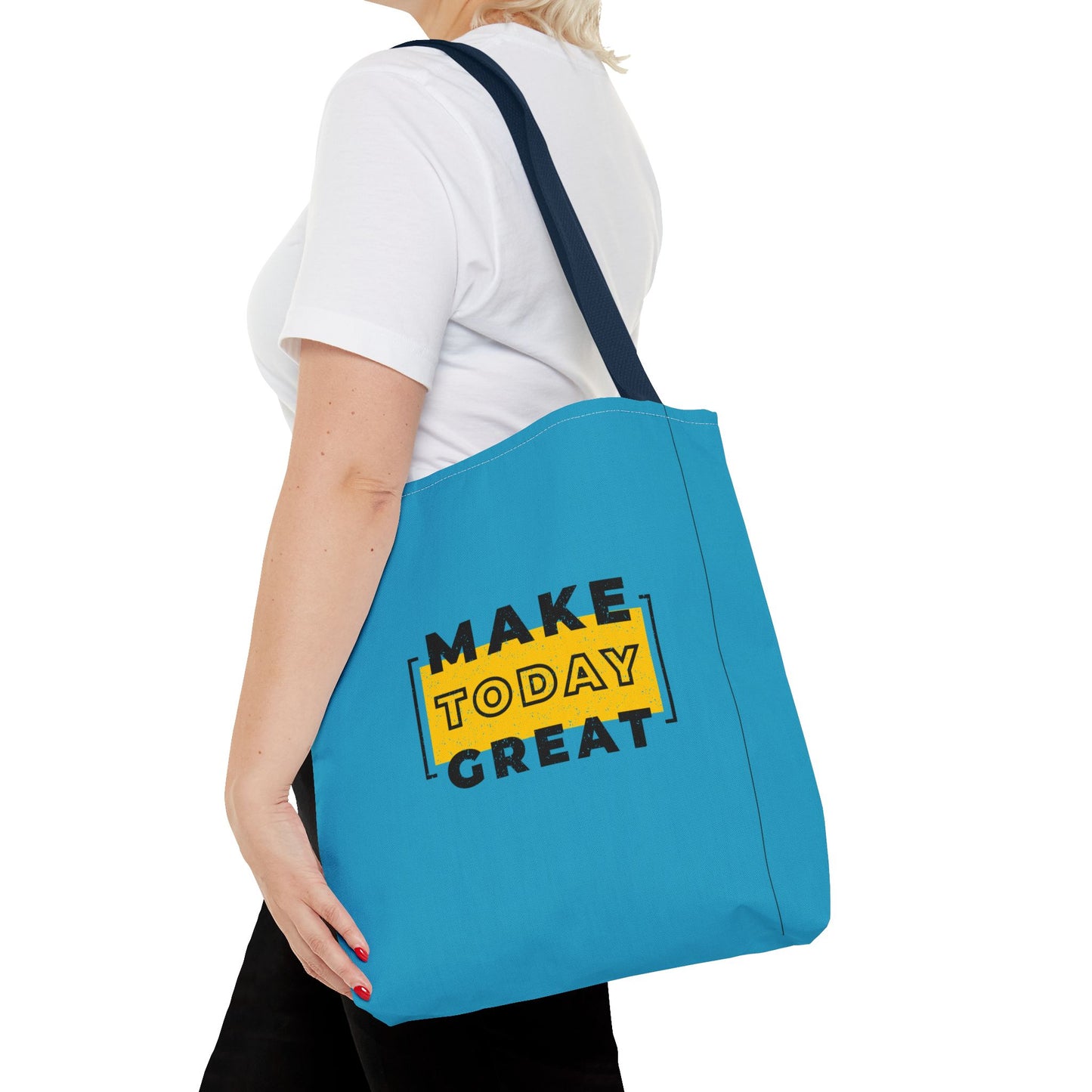 Make Today Great Tote Bag (AOP)