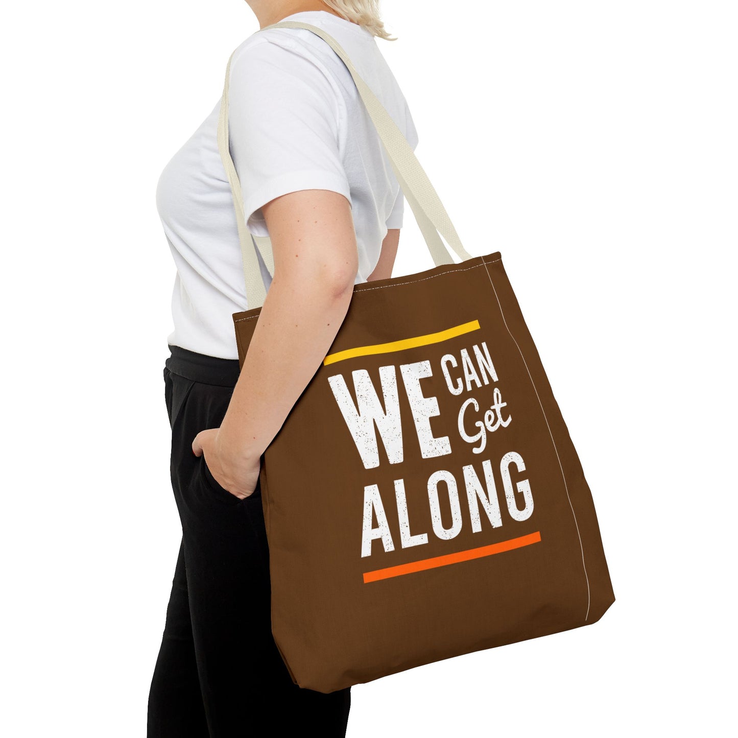 We Can Get Along Tote Bag (AOP)
