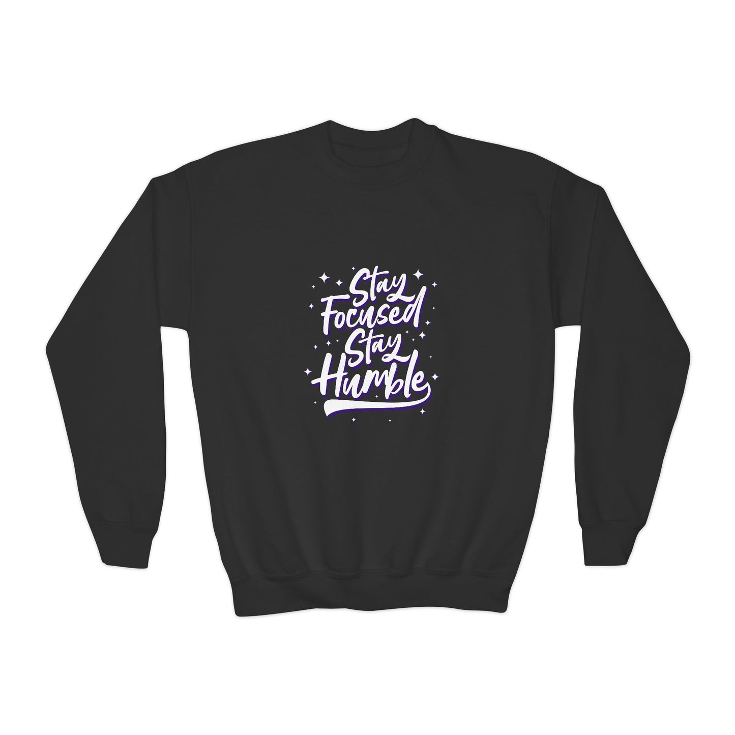 Stay Focused Stay Humble Youth Crewneck Sweatshirt