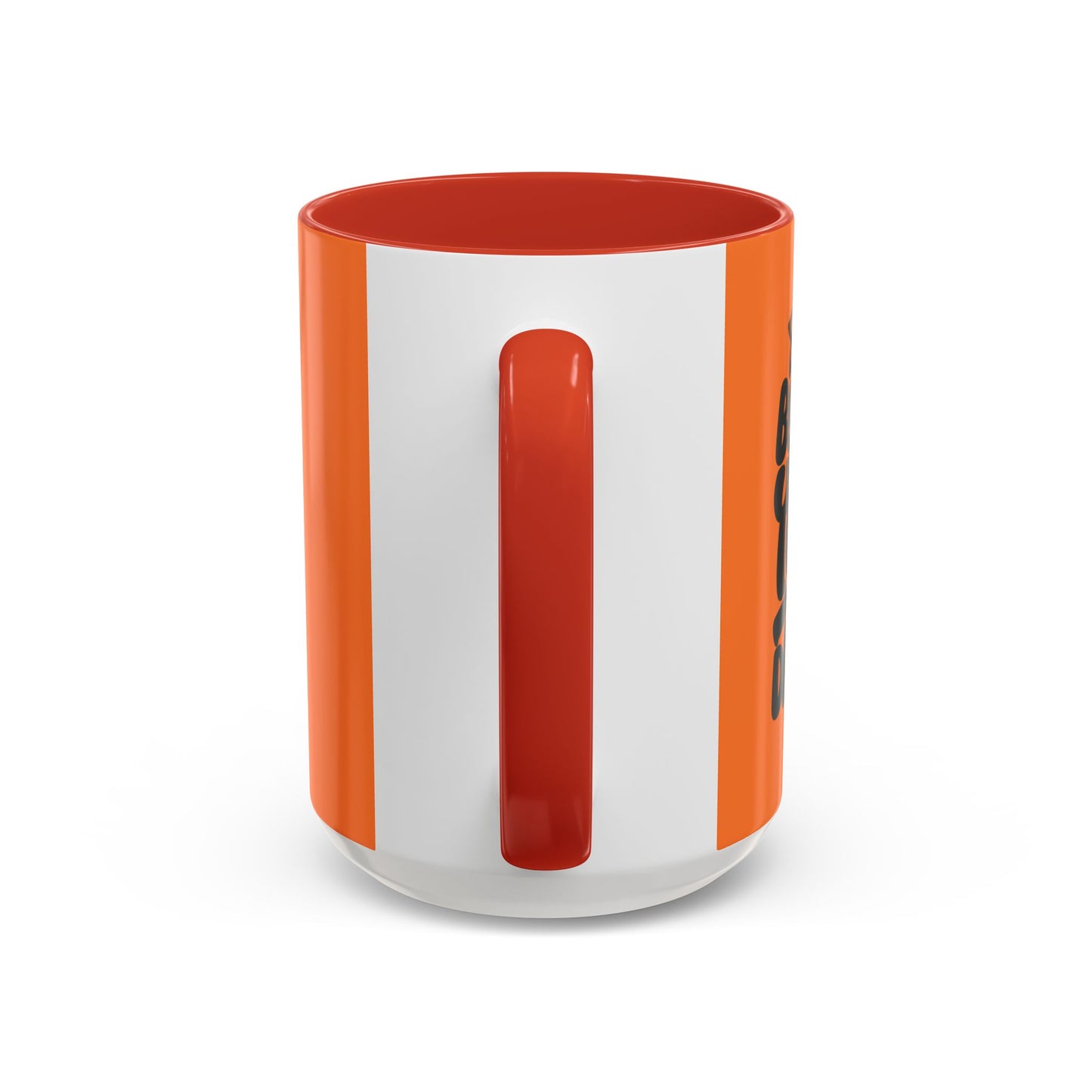 Just Believe In Your Dream Accent Coffee Mug (11, 15oz)