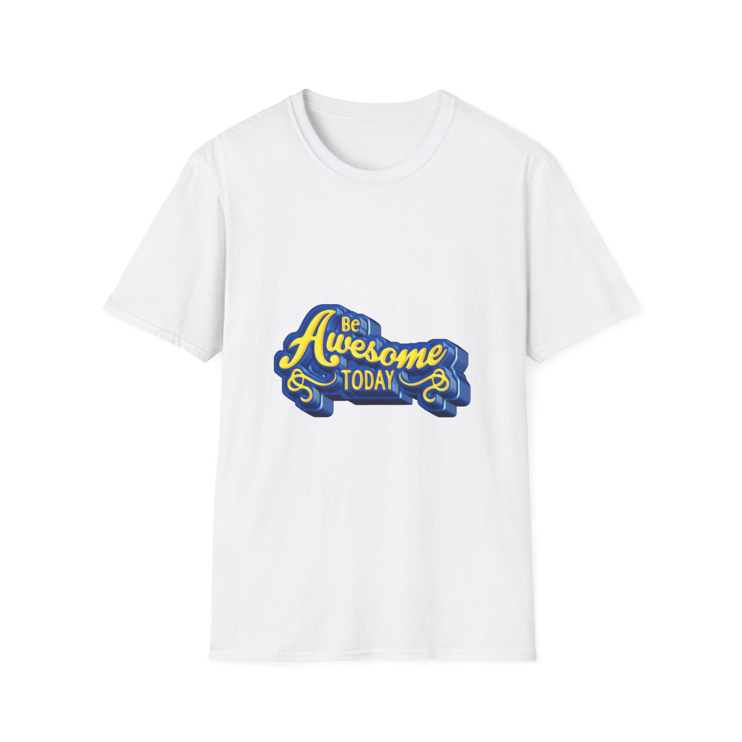 Be Awesome today Unisex Softstyle T-Shirt