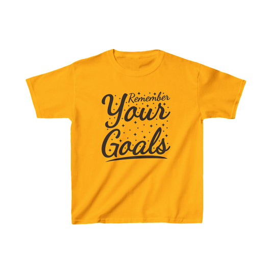 Remember Your Goals Kids Heavy Cotton™ Tee