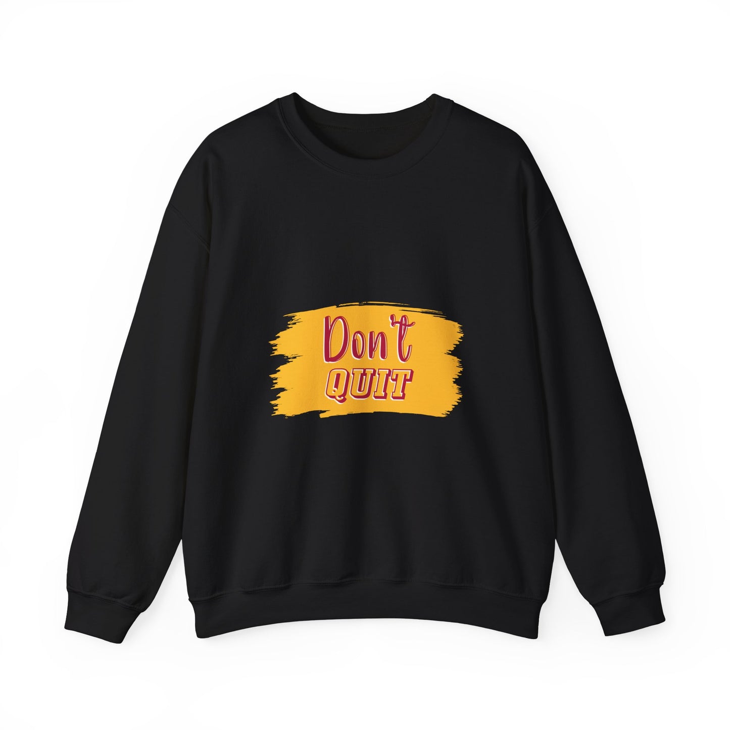 Don't Quit Unisex Heavy Blend™ Crewneck Sweatshirt