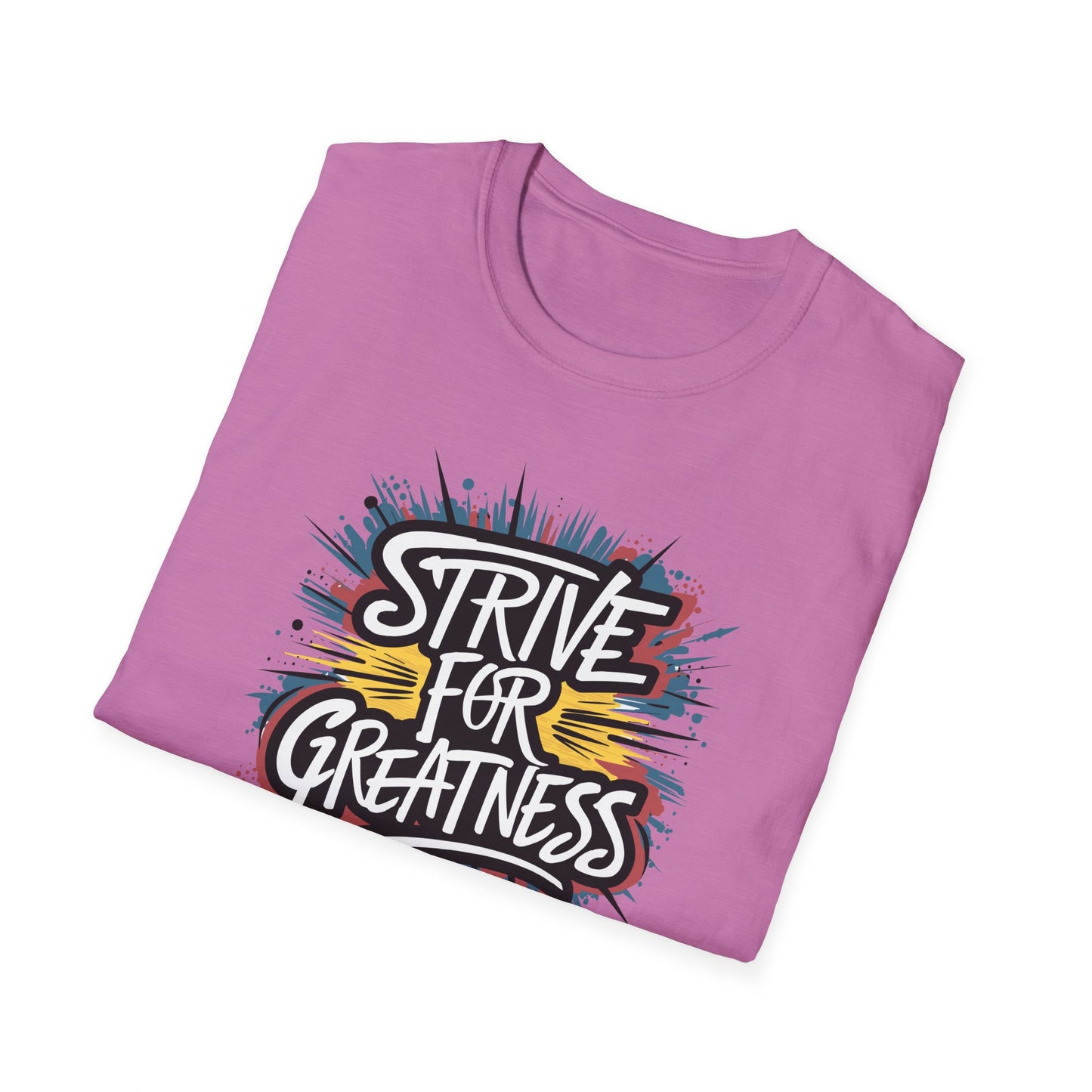 Strive For Greatness Unisex Softstyle T-Shirt