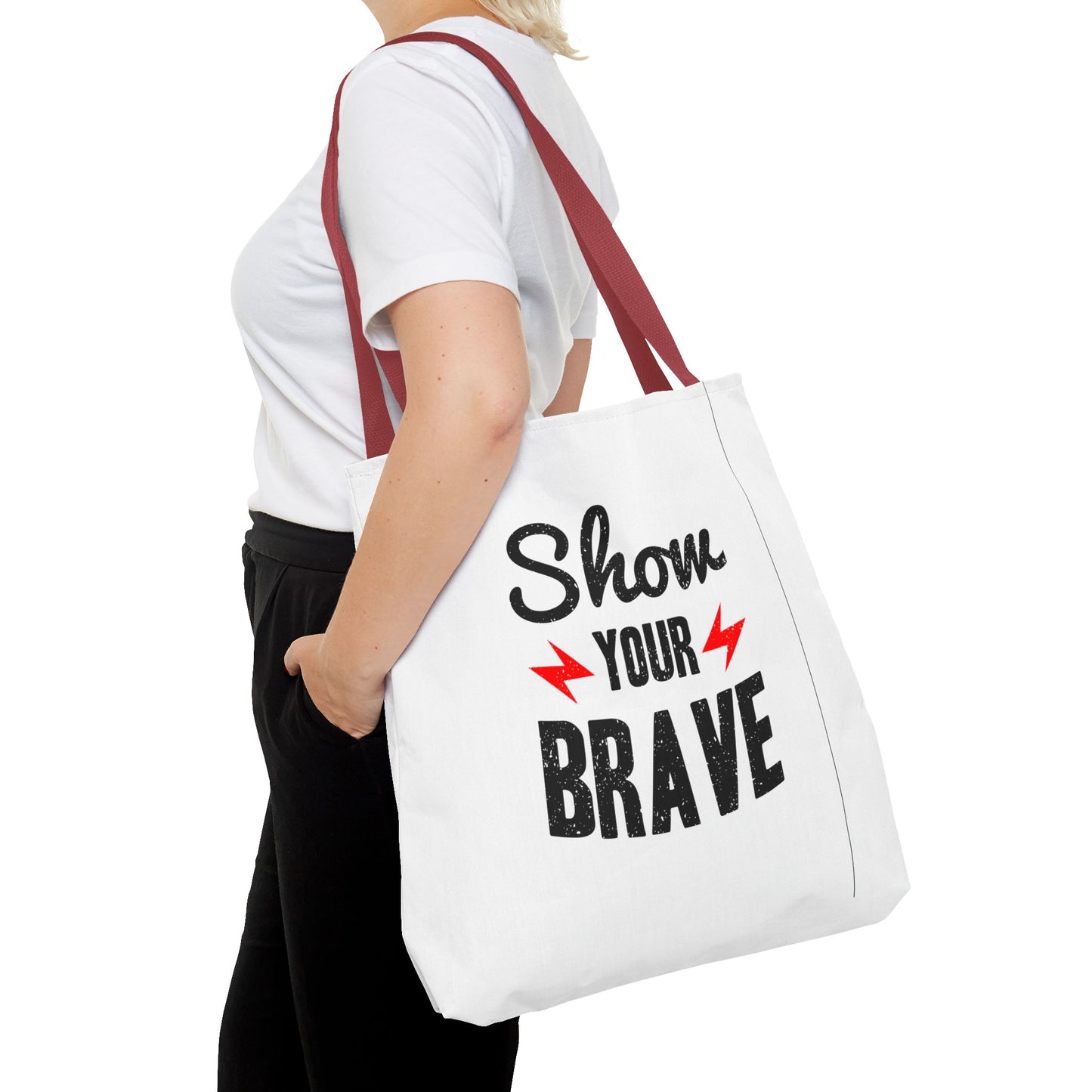 Show Your Brave Tote Bag (AOP)