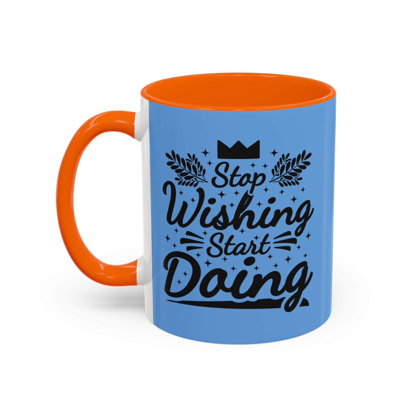 Stop Wishing Start Doing Accent Coffee Mug (11, 15oz)