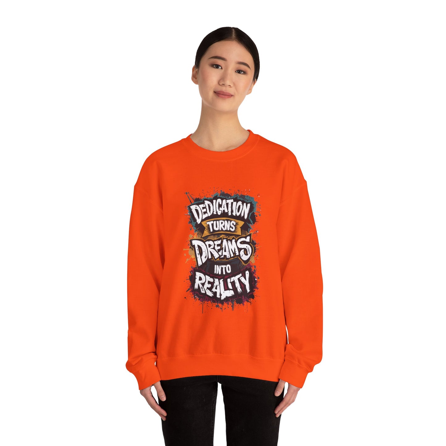 Dedication Turns Dreams Into Reality Unisex Heavy Blend™ Crewneck Sweatshirt