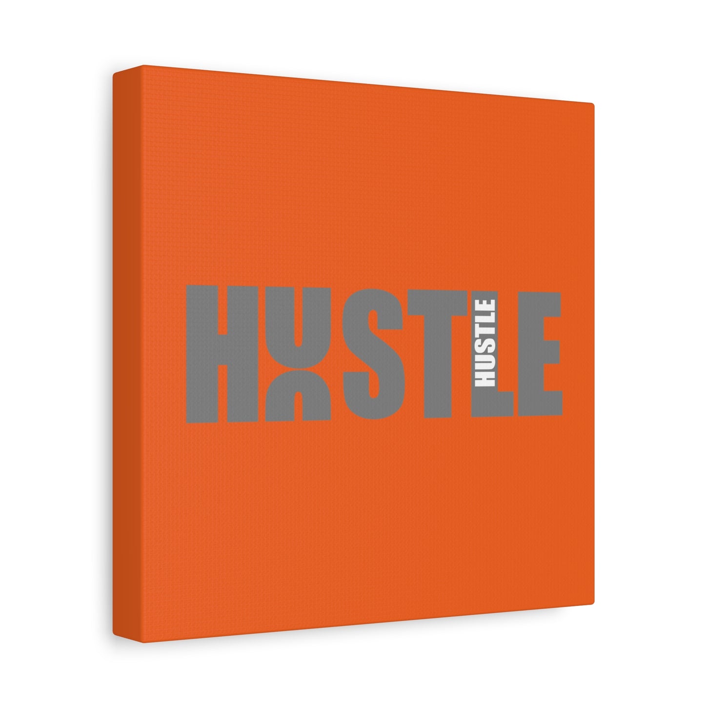 Hustle Matte Canvas, Stretched, 1.25"