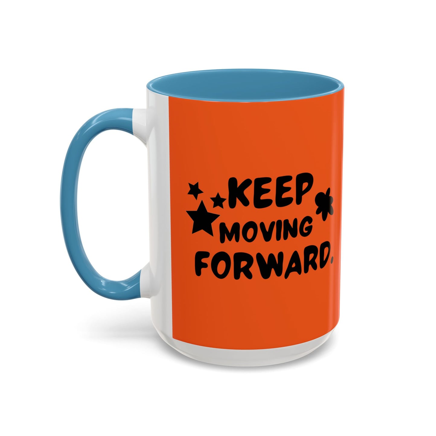 Keep Moving Forward Accent Coffee Mug (11, 15oz)