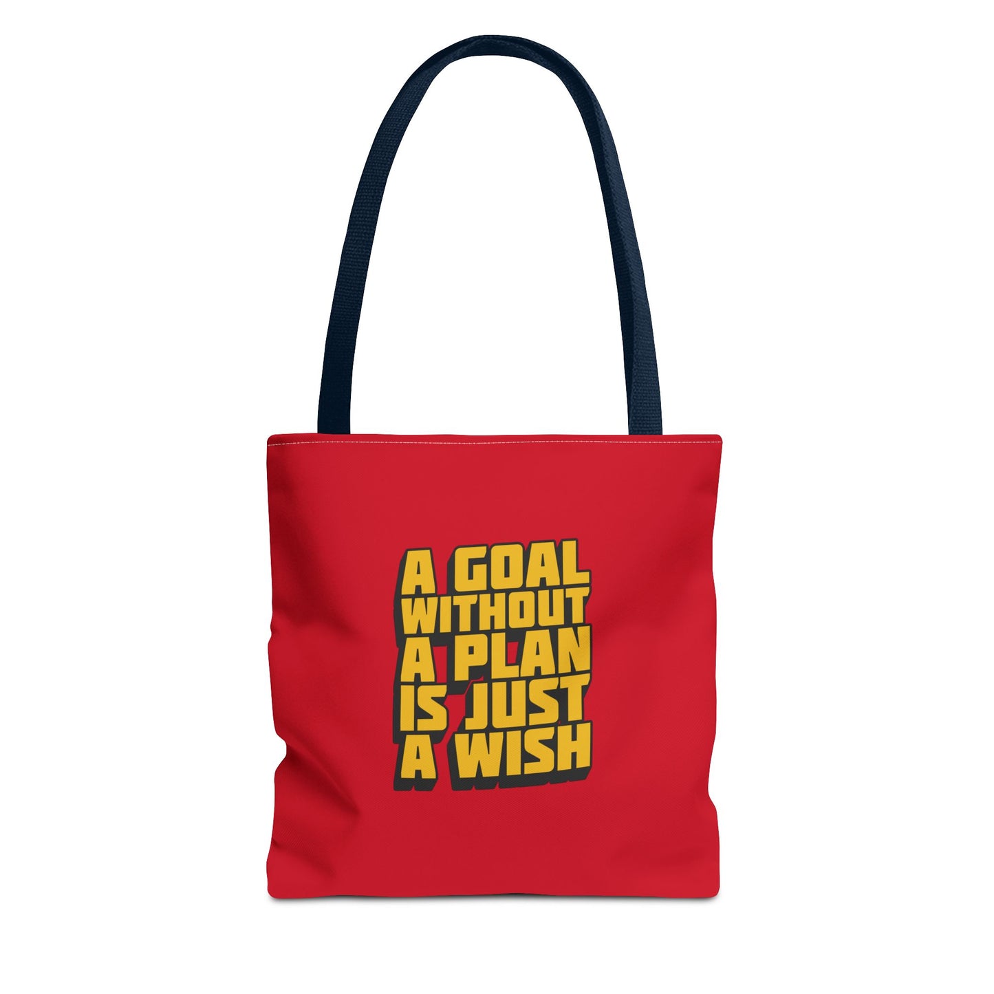 A Goal Without A Plan Is Just A Wish Tote Bag (AOP)