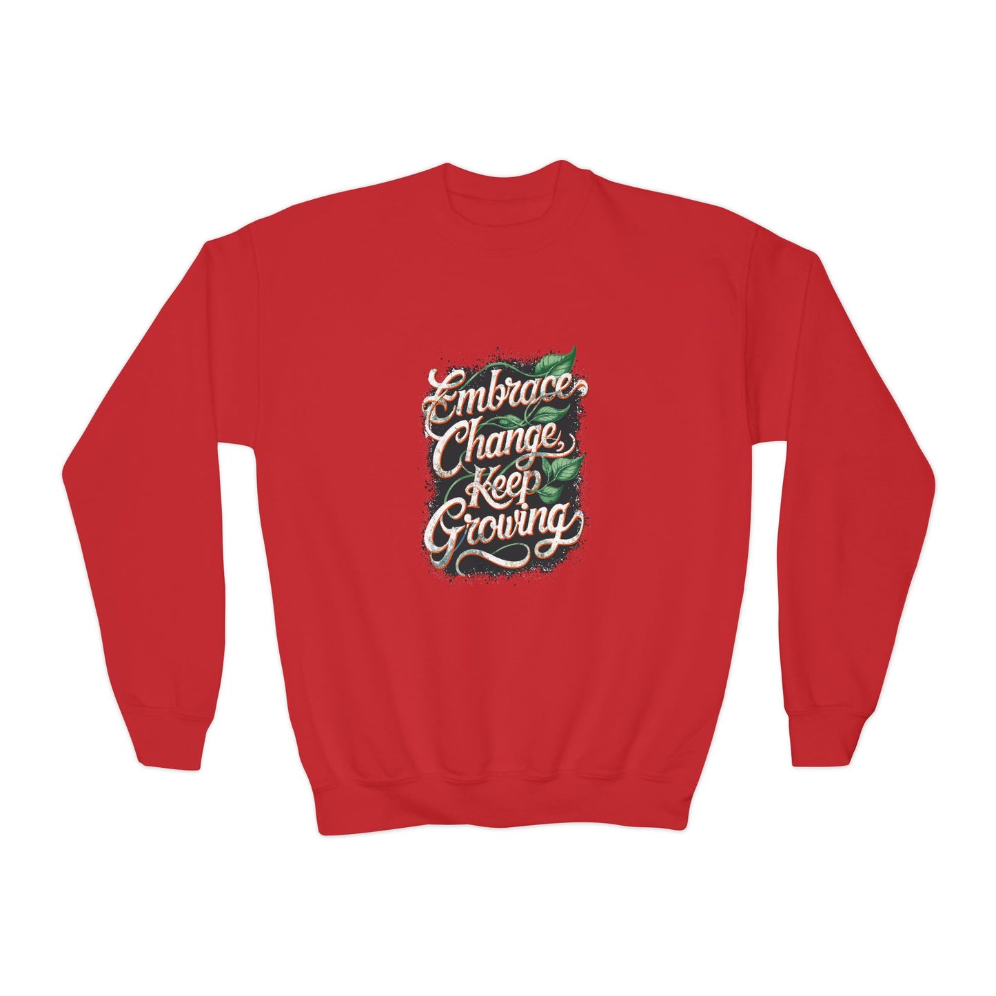 Embrace Change Keep Growing Youth Crewneck Sweatshirt